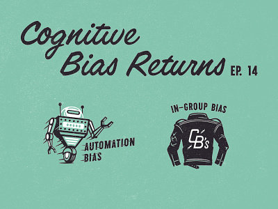 Cognitive Biases series advertising automation biker gang illustration leather jacket robot