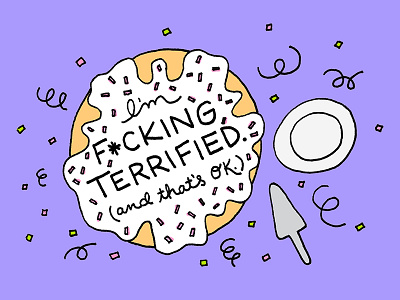 F*cking Terrified cake celebrate drawing frosting illustration life milestones