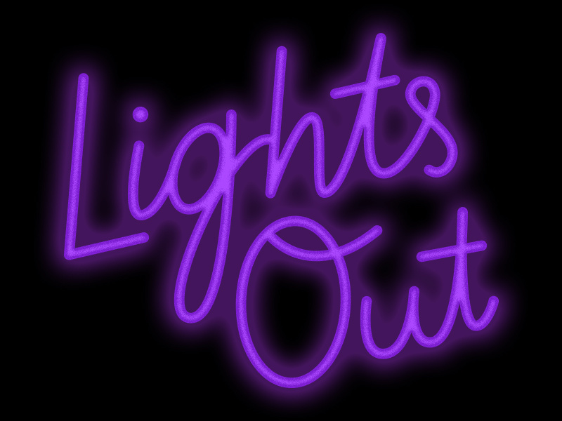 Lights Out typography lightsout script sale neon lettering design illustration friday handlettering glow digital cybermonday blackfriday