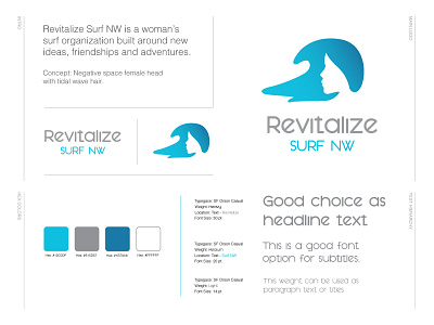 Revitalize Surf NW Case Study brandbook feminism girl gradient logo illustraion logo negative space ocean rider surfing tidal wave typeface wave wave hair womans surfing