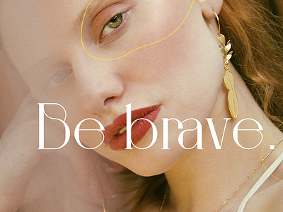 Self Reminder: Be brave
