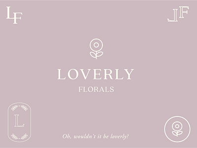 Loverly Florals - My Fair Lady Inspired Branding