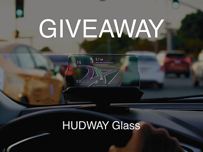 Giveaway for HUDWAY Glass