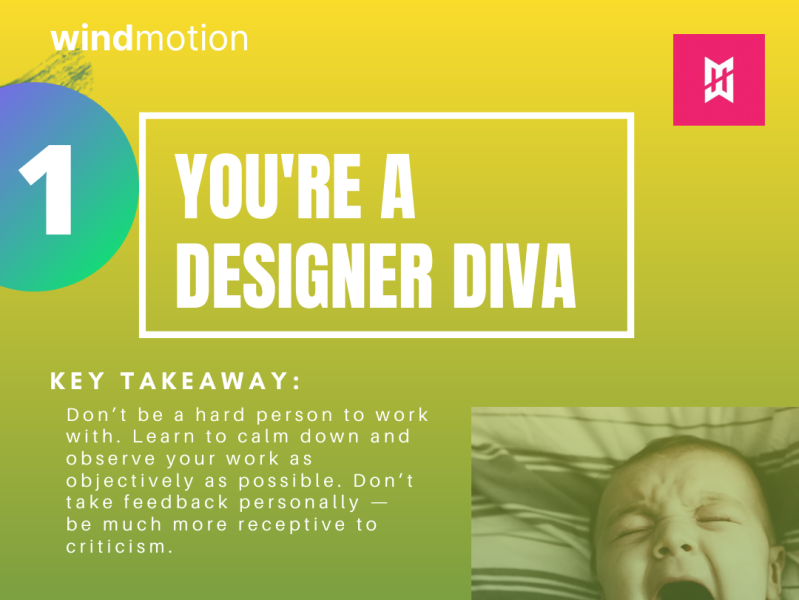 You're a designer diva by WindMotion on Dribbble
