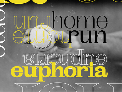 Homerun euphoria typography
