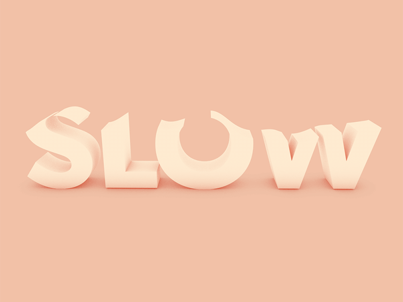 Slow 3d animation c4d cinema4d color design gif graphic design inspiration letter lettering typography