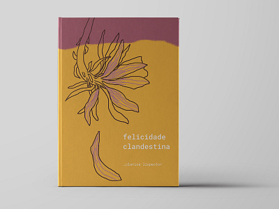 Clarice Lispector - Felicidade Clandestina book book art design editorial design illustration typography