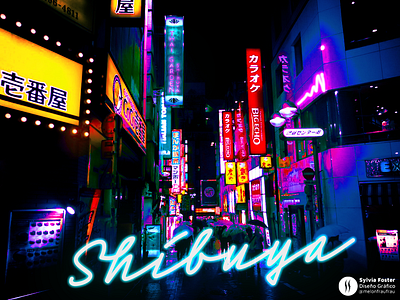 Cyber Punk Shibuya adobe cyberpunk graphic design graphic designer neon lights neon noir photo editing photoshop shibuya tokyo