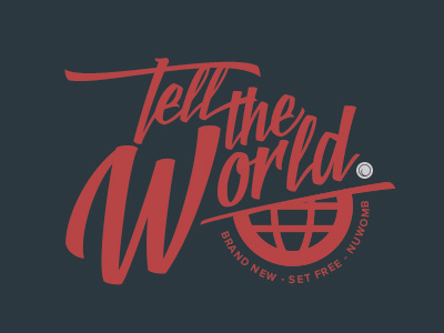 Tell The World font logotype