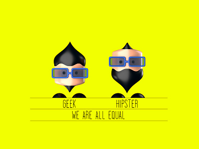 We are all equal #04 equality geek hipster yellow