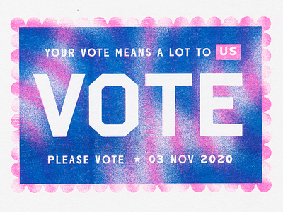 Please Vote 2020 ballot blur design election gradient illustration lettering postcard print printmaking riso risograph texture vote