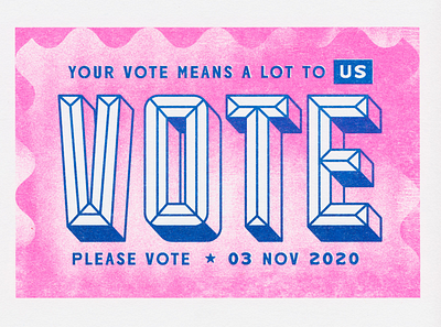 Please Vote 2020 2020 blur bright design election gradient layout lettering neon postcard print printmaking riso risograph texture vote