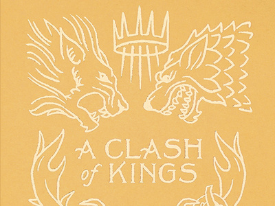 A Clash of Kings Book Cover antler book book cover crown design drawing fantasy flame gold foil heart illustration kings kraken lettering medieval queens stag thrones wacom wolf
