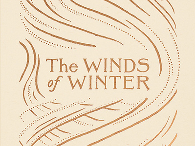 The Winds of Winter Book Cover book book cover design drawing fantasy gold foil ice illustration lettering medieval snow thrones wacom wall winds winter