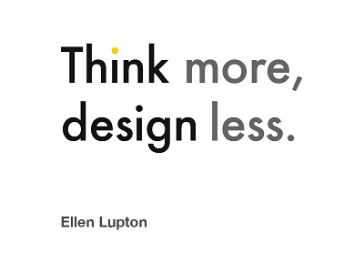 Ellen Lupton Design quote
