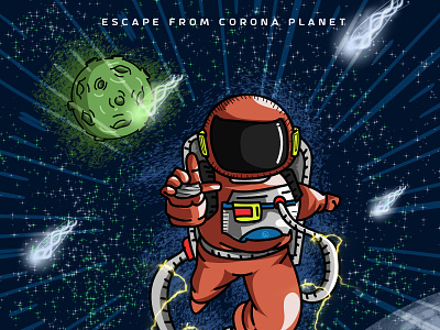 Escape from corona planet!!! coronavirus covid19 design icon illustration illustrator indonesia vector