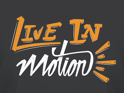 Live in Motion apparel flash grunge lettering live motion photo shirt sun type uf