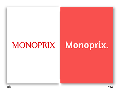 Monoprix ! boutique magasin minimal new old price rebrand red retail shop store typo