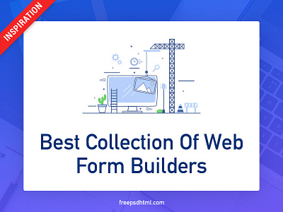 50+ Best Collection Of Web Form Builders collect ui collections creative design designer freebies inspiration template ui web form builder