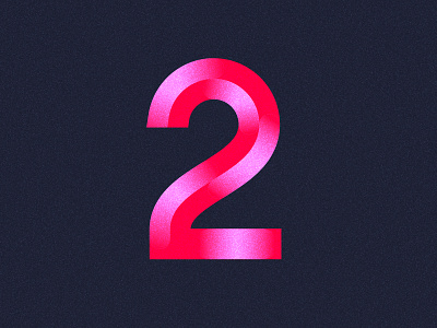 36 Days of Type / 2 36daysoftype gloss graphic design lettering logo noise number number two number2 pink sanserif shiny texture two type typography vector werock