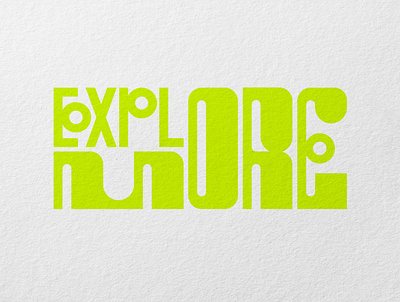 Explore MORE abstract design display experimental explore font graphic design green illustrator lettering lettering design letters logo logotype paper sans serif type typography vector werock