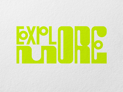 Explore MORE abstract design display experimental explore font graphic design green illustrator lettering lettering design letters logo logotype paper sans serif type typography vector werock