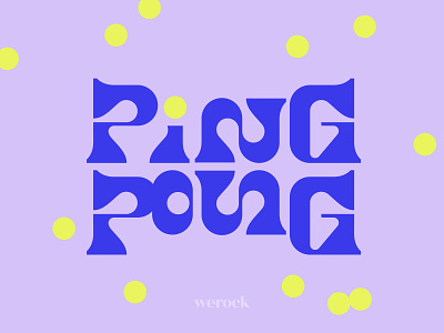Ping Pong blue colourful display font dots fun graphic design kids lettering lettering art logo ping pong pingpong playful purple sport type typography vector werock yellow