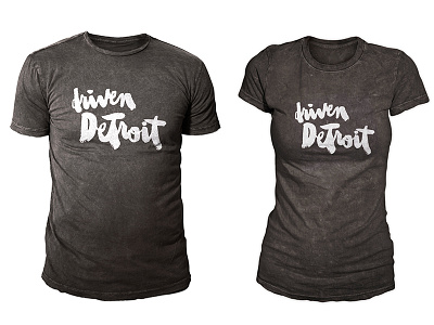 2 x Driven Detroit shirts brush lettering brush script detroit hand lettering lettering sumi sumi ink typography