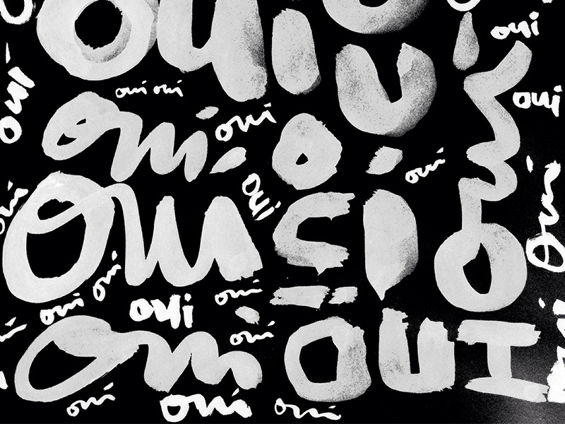 Oui brush script hand lettering typography sumi sumi ink lettering brush lettering bold