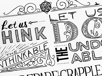 Let us think the unthinkable. hand lettering