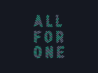 Typography Design "ALL FOR ONE" adobe illustrator design typeface design typography