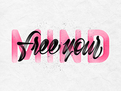 Free your mind brushlettering hand draw ipadlettering lettering letters procreate script type typedesign typography