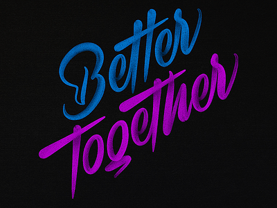 Better together design hand draw lettering letters procreate script type typedesign typography