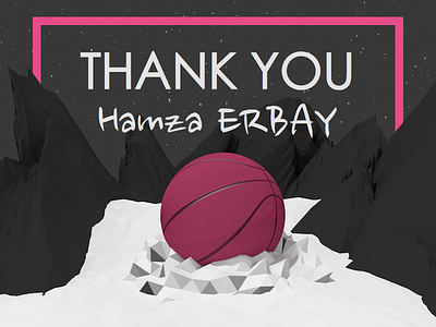 Thank Hamza ERBAY for the Invite! dribbble thank you