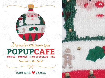 UNL - PopupCafe Flyer cafe christmas flyer santa typography ugly sweaters xmas
