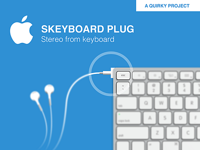 Skeyboard - A Quirky project concept quirky