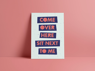 Sit Next to Me foster the people lettering lyrics misprint personal project postcard print