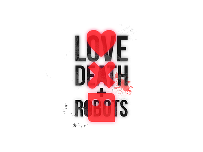 "Love, Death & Robots" | Logo design of the movie death dribbble illustration logo logo design logodesign logos logotype love lovedeathrobots movie movie art movie poster movies movies logo premiere robot robots robots art