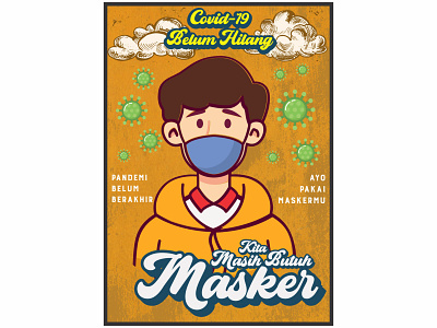Covid-19 Belum Hilang covid flayer masker poster