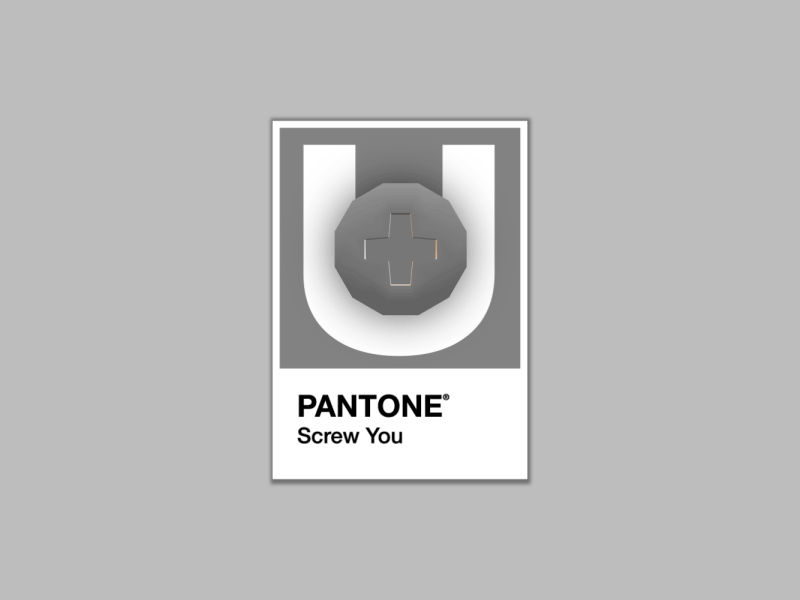 Pantone Color - Screw You