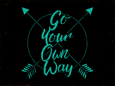 Go Your Own Way arrows inspirational positivity t shirt design
