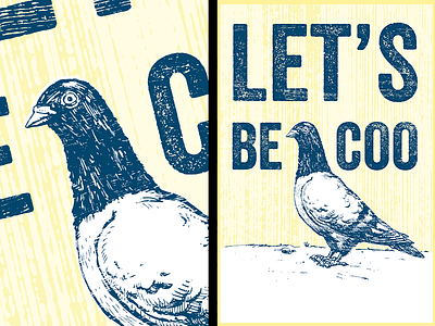 Let's Be Coo Poster funny pigeon poster design quirky