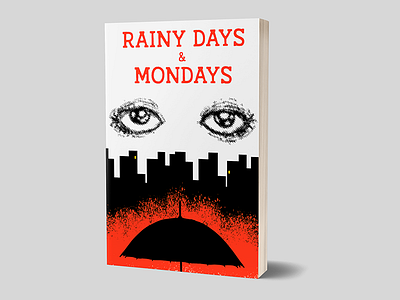 Rainy Days & Mondays Book Cover Design book cover design design illustration suspense thriller