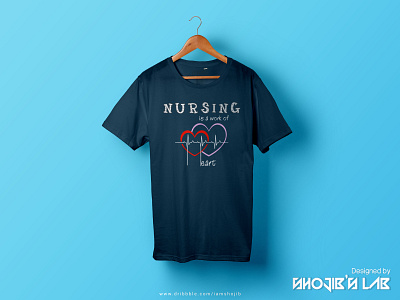 Nursing is a work of Heart | T-Shirt Design ahmed design dribbble illustration shojib shojibslab t shirt tshirt vector women