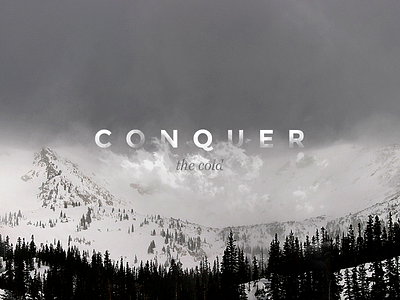 Conquer - Walk Image Concept