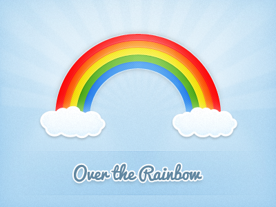 Over the Rainbow blue sky clouds rainbow