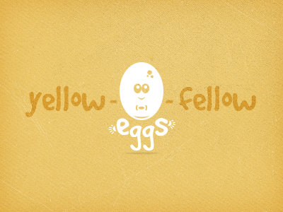 Yellow Fellow Eggs egg yellow