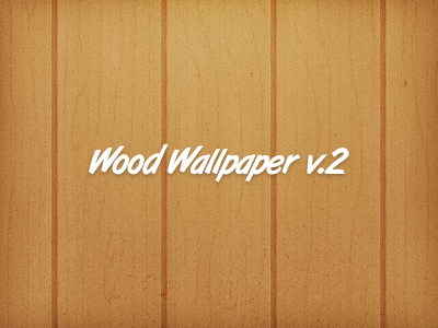 Wood Wallpaper v.2
