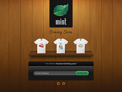 Mint - The World's Freshest Clothing Line! clothing fresh mint shelf sign up sign up social icons wood wooden