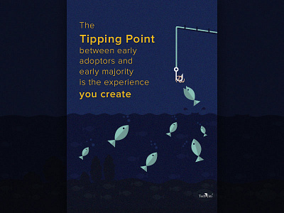 Poster early adoptors experience first shot fish majority poster color techjini tipping point